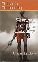 Slaves of the Lezuba_ African Lezdom - Jon Heslur.jpg