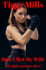 How I Met My Wife_ She fights and plays dirty! - Tiggy Mills.jpg