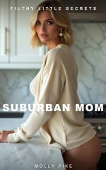 Suburban Mom_ A Bored Housewife's Perfect Big Black Demolition — An Interracial Cheating and C...jpg