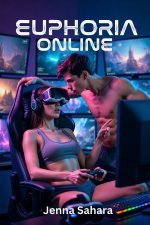 Euphoria Online_ A Body Swap Story - Jenna Sahara.jpg