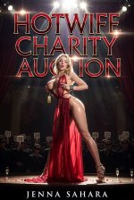 Hotwife Charity Auction - Jenna Sahara.jpg