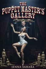 Puppet Master's Gallery, The - Jenna Sahara.jpg