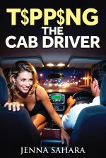 Tipping The Cab Driver - Jenna Sahara.jpg