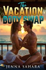 Vacation Body Swap, The - Jenna Sahara.jpg