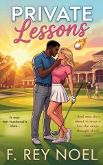 Private Lessons_ A Wife's Forbidden Affair - Noel, F. Rey.jpg