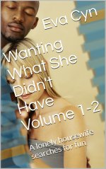 Wanting What She Didn't Have 1-2 - Cyn, Eva.jpg