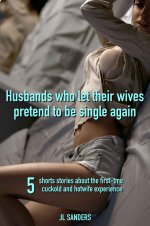 Husbands who let their wives pretend to be single again_ 5 prev-tme cuckold and hotwife experi...jpg
