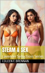Steam & Sex_ A Lesbian Erotica - Coleen F. Brennan.jpg