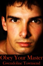 Obey Your Master (Vampire's Thrall Book 4) - Gwendoline Townsend.jpg
