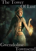 Tower of Lust (My Roleplay Master Book 2), The - Gwendoline Townsend.jpg
