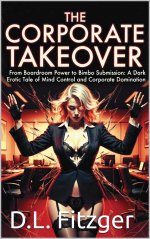 Corporate Takeover_ From Boardroom Power to Bimbo Submission_ Ae of Mind Control and Corporate...jpg