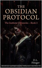 Obsidian Protocol_ A Dark Erotic Horror Bimbofication Novella, The - D. L. Fitzger.jpg