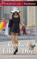 Cucked Like a Dog - KinkyWriter.jpg
