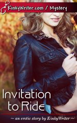 Invitation to Ride - KinkyWriter.jpg