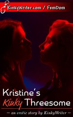 Kristine's Kinky Threesome - KinkyWriter.jpg
