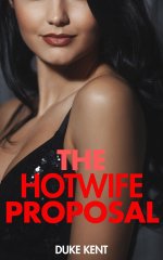 Hotwife Proposal, The - Duke Kent.jpg