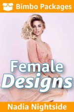 Bimbo Packages - Female Designs (Addressed to Thrill Book 2) - Nadia Nightside.jpg