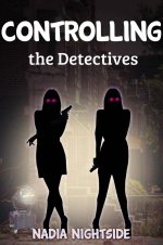 Controlling the Detectives (The Magic Remote Book 3) - Nadia Nightside.jpg Controlling the Detectives (The Magic Remote Book 3) - Nadia Nightside.jpg