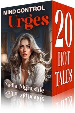 Mind Control Urges - A Bundle - Nadia Nightside.jpg Mind Control Urges - A Bundle - Nadia Nightside.jpg