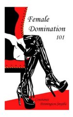 Female Domination 101 - Constance Pennington Smythe.jpg