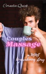 Couples Massage_ A MMF Bi-Awakening Story - Cornelia Quick.jpg
