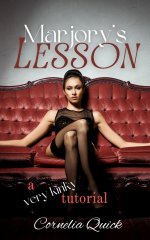 Marjory's Lesson_ A Very Kinky Tutorial - Cornelia Quick.jpg