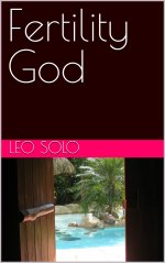 Fertility God - Leo Solo.jpg