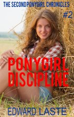 Ponygirl Discipline_ Erotic BDSM (The Second Ponygirl Chronicles Book 2) - Edward Laste.jpg Ponygirl Discipline_ Erotic BDSM (The Second Ponygirl Chronicles Book 2) - Edward Laste.jpg