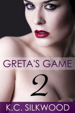 Greta's Game 2 - K. C. Silkwood.jpg