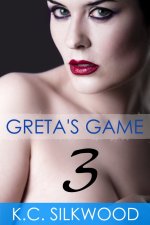 Greta's Game 3 - K. C. Silkwood.jpg