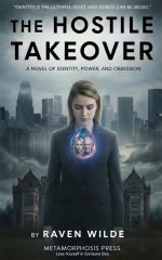 Hostile Takeover, The - Raven Wilde.jpg