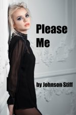 Please Me_ (A Shy, Neglected Wife Awakens to the Joys of Sexualiple Orgasms) (Driven by Desire...jpg