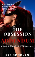 Obsession Addendum_ A Dark Billionaire BDSM Erotic Romance (Boundaries of Control Series Book ...jpg