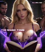Magic Tome_ Part II, The - Ellora Vae.jpg