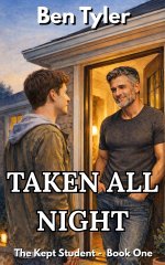 Taken All Night (The Kept Student Book 1) - Ben Tyler.jpg