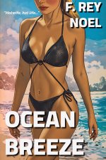 Ocean Breeze - An Interracial Hotwife - Noel, F. Rey.jpg