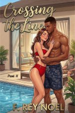Crossing The Line 2 - Noel, F. Rey.jpg