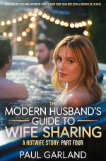 The Modern Husband's Guide To Wife Sharing 4.jpg