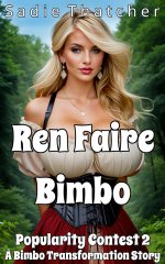 Ren Faire Bimbo_ A Bimbo Transformation Story - Sadie Thatcher.jpg