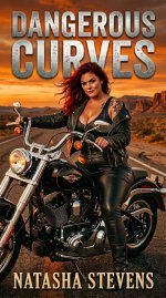 Dangerous Curves_ The BBW and the Bikers - Natasha Stevens.jpg