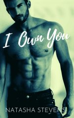 I Own You_ A Dark Twisted Psychological Thriller (Extended) - Natasha Stevens.jpg