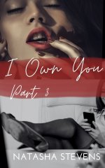 I Own You_ Part 3 - Natasha Stevens.jpg