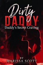 Dirty Daddy_ Taboo Erotic Age Gap Romance_ Daddy's Secret Cravirty Daddy_ Taboo Erotic Age-gap...jpg