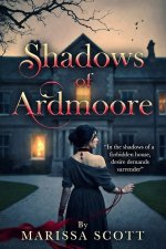 Shadows of Ardmoore_ A Forbidden Victorian Erotic BDSM Historical Romance - Marissa Scott.jpg