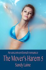 Mover's Harem 5_ An unconventional romance - Sandy Laine.jpg