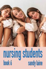 Nursing Students Book 6_ An erotic college harem story - Sandy Laine.jpg