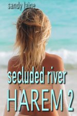 Secluded River Harem 2_ a contemporary & realistic mfff adventure (Three younger friends) - Sa...jpg