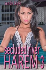Secluded River Harem 3_ a contemporary & realistic mfff adventure (Three younger friends) - Sa...jpg