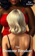 Domme Breaker_ A young female Dominant is subdued and shared intting, strap-on) (Lesbian Domin...jpg