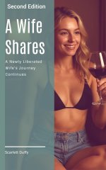 Wife Shares_ A Newly Liberated Wife's Journey Continues (A Wife Shared Book 2), A - Scarlett D...jpg